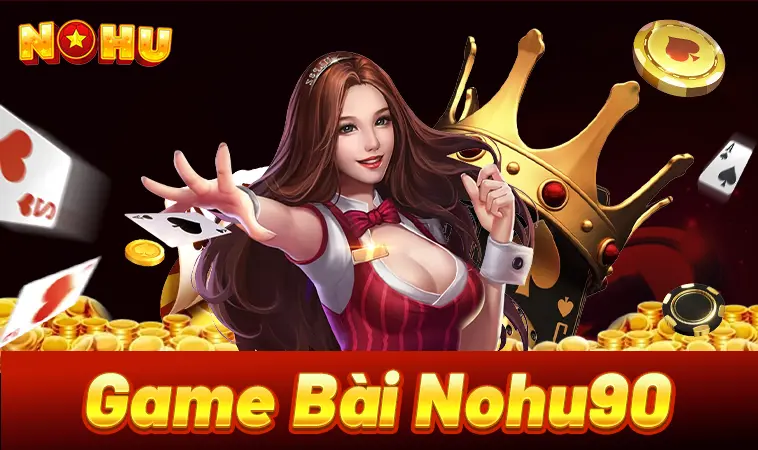 Nohu90 - Nhà Cái Nohu 90 - Website Cá Cược Đẳng Cấp Cho Dân Chơi Việt