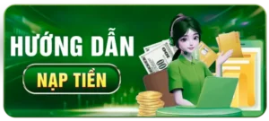 Hướng Dẫn Chi Tiết Cách Nạp Tiền Nohu90 An Toàn Nhanh Chóng Và Hiệu Quả