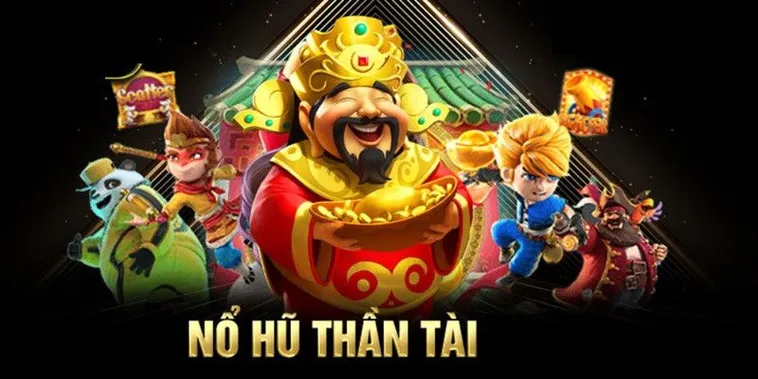 Khám Phá Trò Chơi Nổ Hũ Thần Tài Tại Nohu90 Với Cơ Hội Trúng Lớn
